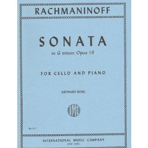 Rachmaninoff Sonata in g minor Op. 19. For Cello and Piano. Edited by Leonard Rose. International